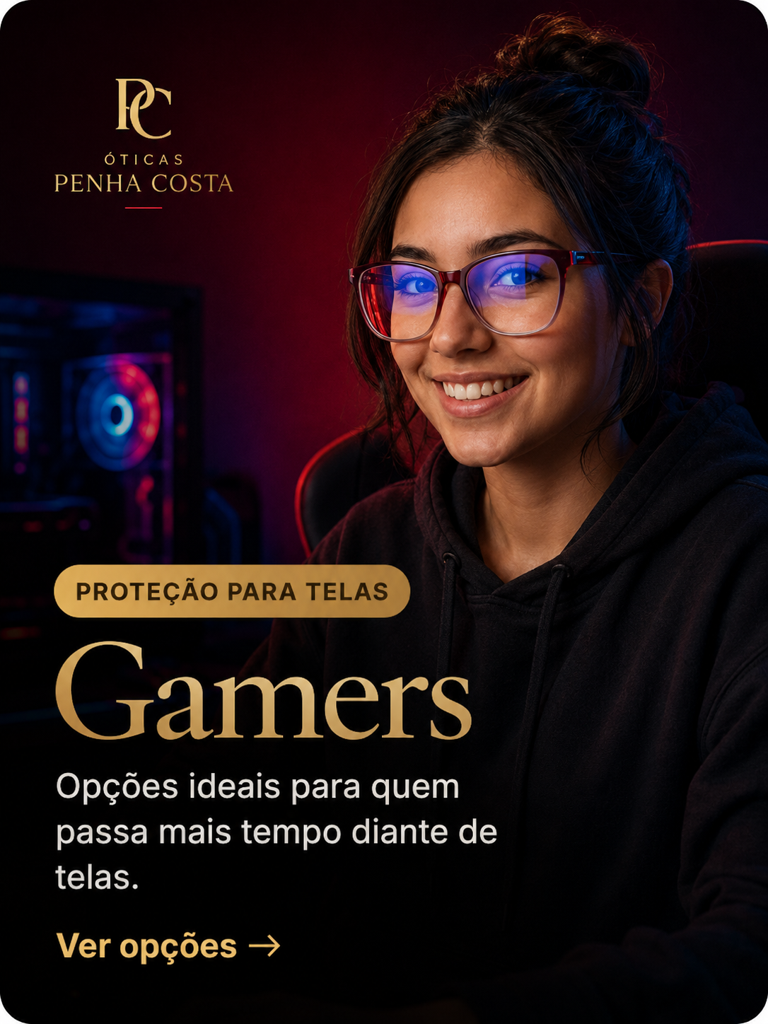 Óculos para telas e gamers - Óticas Penha Costa